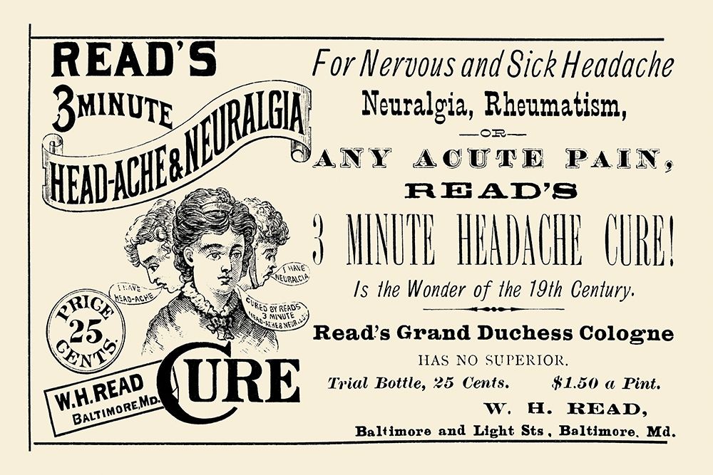 Reads 3 minute Head-Ache and Neuralgia Cure