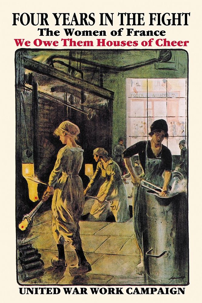 Four Years in the Fight: The Women of France, 1918