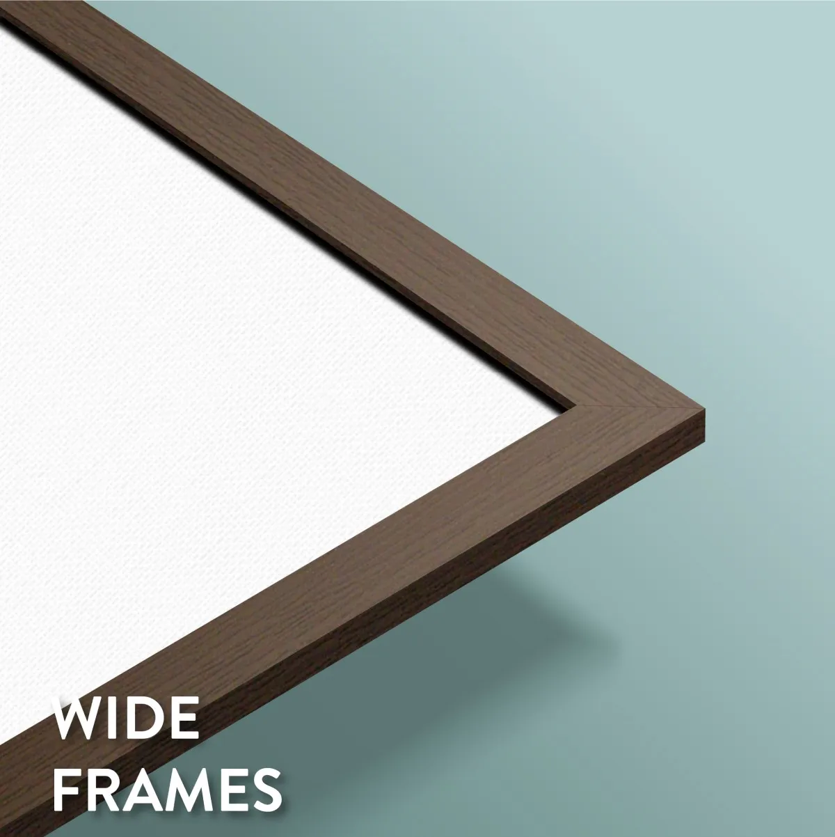 Wide frames